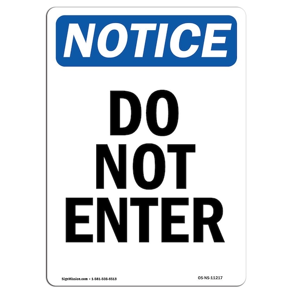Safety Sign, OSHA Notice, 5" Height, Do Not Enter Sign, Portrait, 10PK
